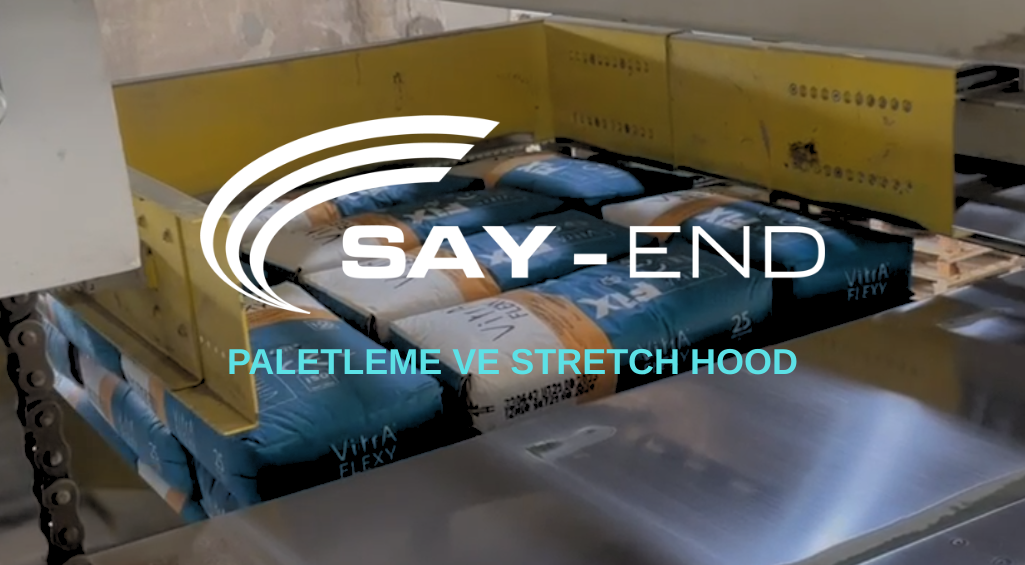 Paletleme ve Stretch Hood Hattımız